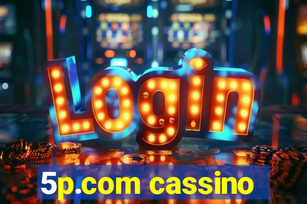 5p.com cassino